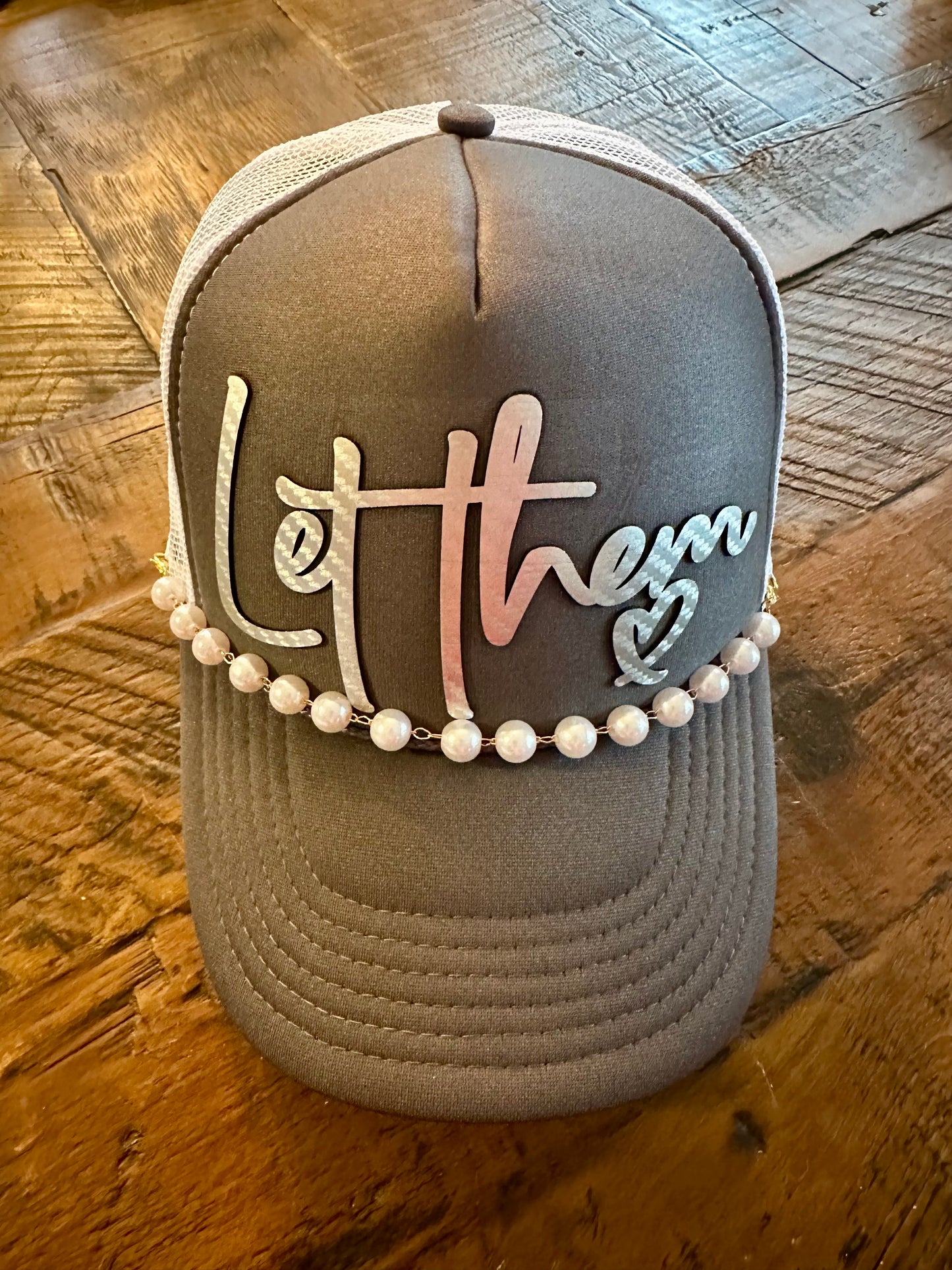 A Little Boujie Hat Collection - Let Them (gray trucker)